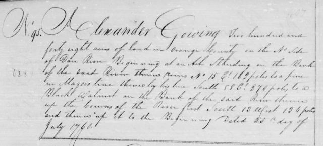 1760 July 25 Patent Bk Alexander Gowing 248 acres of land in Orange County on the N side of Dan River