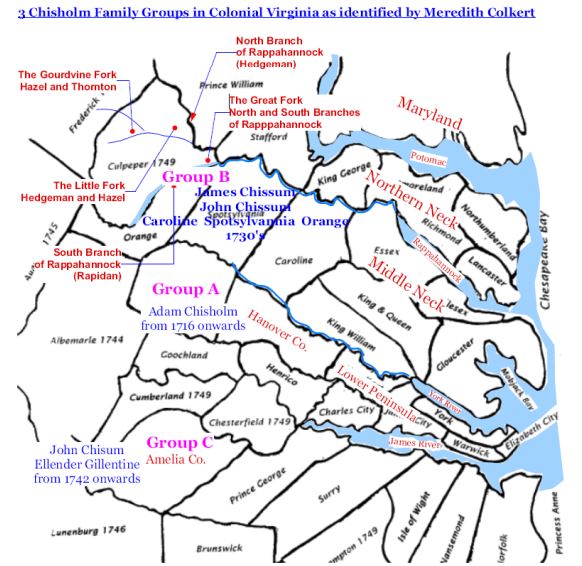 Page 7 with 3 Chisholm Family Groups in Colonial Virginia as identified by Meredith Colkert